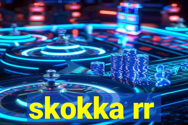 skokka rr